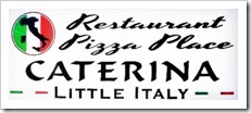 PIZZERIA CATERINA